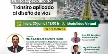 Curso Especializado: Tránsito aplicado al diseño de vías / Inicio: 30 de junio