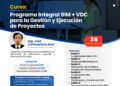 Curso: ¨Programa Integral BIM + VDC para la gestión y ejecución de proyectos¨ / Inicio: 1 de julio