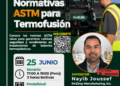 Seminario Web: «Normativas ASTM para Termofusión» / Jueves 25 de junio
