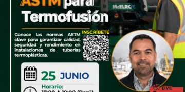 Seminario Web: «Normativas ASTM para Termofusión» / Jueves 25 de junio