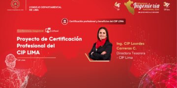CIP Lima apuesta por el desarrollo del talento ingenieril con nuevo ecosistema de certificación profesional