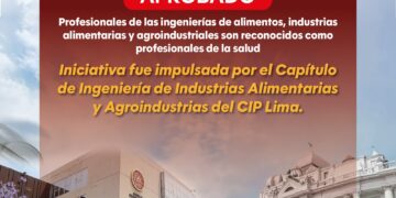 Ingenieros de alimentos, industrias alimentarias y agroindustriales son reconocidos como profesionales de la salud