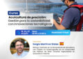 Curso: Acuicultura de precisión: Gestión para la sostenibilidad con innovaciones tecnológicas / Inicio: Miércoles 15 de julio