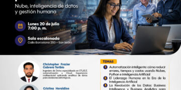 Conferencia: ¨Claves del éxito profesional: Nube, inteligencia de datos y gestión humana¨ / Lunes 20 de julio