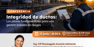 Conferencia: «Integridad de ductos: Los pilares fundamentales para una gestión basada en riesgos” / Martes 23 de junio