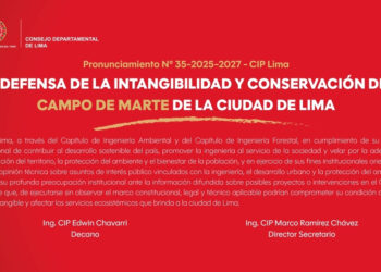 PRONUNCIAMIENTO N° 35-2025-2027/CIPLIMA  – EN DEFENSA DE LA INTANGIBILIDAD Y CONSERVACIÓN DEL CAMPO DE MARTE DE LA CIUDAD DE LIMA