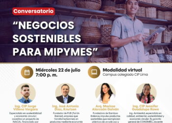 CIP Lima reunirá a especialistas que compartirán estrategias para impulsar negocios sostenibles dirigido a MIPYMES