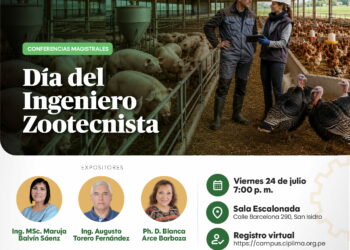 Conferencias Magistrales: ¨Día del Ingeniero Zootecnista¨ / Viernes 24 de julio