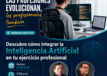 Webinar: ¨Descubre cómo integrar la Inteligencia Artificial en tu ejercicio profesional¨ / Martes 21