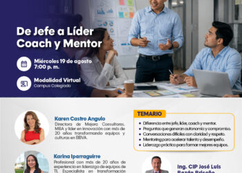 “De Jefe a Líder: Coach y Mentor ” | Conferencia Virtual: Miércoles 19 de agosto 7:00 p.m.