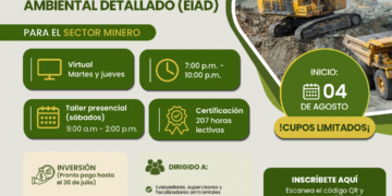 Programa de Especialización: ¨Elaboración, Evaluación, Supervisión y Fiscalización de Estudios de Impacto Ambiental Detallado (EIAd)¨ / Inicio: 4 de agosto