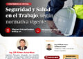 Conferencia virtual: ¨Seguridad y Salud en el Trabajo, según normativa vigente¨ / Viernes 4 de septiembre