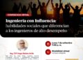 Webinar: “Ingeniería con Influencia: Habilidades Sociales que Diferencian a los Ingenieros de Alto Desempeño” / Lunes 7 de septiembre
