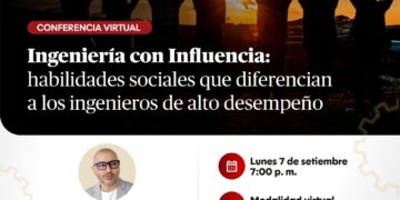 Webinar: “Ingeniería con Influencia: Habilidades Sociales que Diferencian a los Ingenieros de Alto Desempeño” / Lunes 7 de septiembre