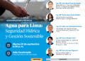 Conversatorio Técnico “Agua para Lima: Seguridad Hídrica y Gestión Sostenible” / Martes 1 de septiembre