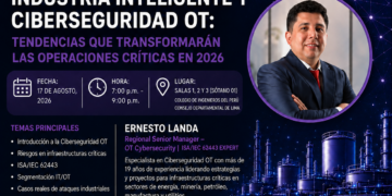 Taller presencial: «Industria Inteligente y Ciberseguridad OT» / Lunes 17 de agosto