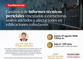 Conferencia: ¨Casuística de Informes Técnicos Periciales¨ / Jueves 27 de agosto
