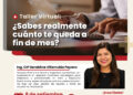 Taller Virtual: ¿Sabes realmente cuánto te queda a fin de mes?¿Te gustaría aprender a organizar mejor tus finanzas y tomar decisiones más acertadas con tu dinero?