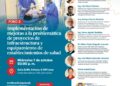 Foro 2: ¨Implementación de mejoras a la problemática de proyectos de infraestructura y equipamiento de establecimientos de salud¨ / Miércoles 7 de octubre
