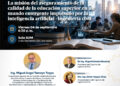 Conferencia presencial: ¨ La Misión del aseguramiento de la calidad de la educación superior en un mundo emergente impulsado por la Inteligencia Artificial – Ingeniería Civil¨ / Viernes 4 de setiembre
