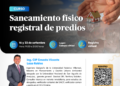 Curso: ¨Saneamiento físico y registral de predios¨ / Inicio: 16 de setiembre