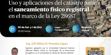 Curso: ¨Uso y aplicaciones del Catastro para el saneamiento físico registral en el marco de la Ley 28687¨ / Miércoles 30 de setiembre