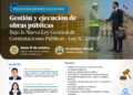 Programa de Especialización: «Gestión y Ejecución de Obras Publicas bajo la Nueva Ley General de Contrataciones Publicas, Ley N.° 32069»
