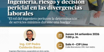 Conferencia: “Ingeniería, riesgo y decisión pericial en las divergencias laborales” / Jueves 24 de setiembre