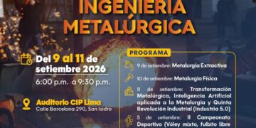 ¡Llega la Semana del Capítulo de Ingeniería Metalúrgica!