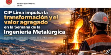 CIP Lima impulsa la transformación y el valor agregado en la Semana de la Ingeniería Metalúrgica
