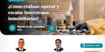 Conferencia: ¿Cómo evaluar, operar y escalar inversiones inmobiliarias? / Miércoles 15 de setiembre