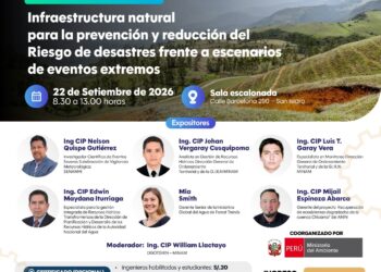 Seminario Internacional: ¨Infraestructura Natural para la prevención y reducción del riesgo de desastres frente a escenarios de eventos extremos¨ / Martes 22 de setiembre