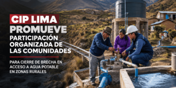 CIP Lima promueve la participación organizada de las comunidades para reducir brechas de acceso al agua potable en zonas rurales