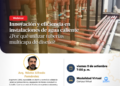 Webinar: ¨Innovación y eficiencia de agua caliente ¿Por qué usar tuberías multicapas de diseño?¨ / Viernes 11 de setiembre
