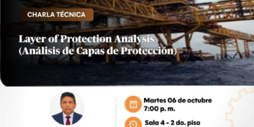 Charla Técnica: ¨Layer of Protection Analysis (Análisis de Capas de Protección)¨ / Martes 6 de octubre