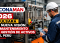 CIP Lima impulsa el CONAMAN 2026 ante pérdidas de hasta US$125 mil por hora por fallas industriales