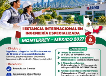 ¡Convocatoria abierta! I Estancia Internacional en Ingeniería Especializada: Monterrey – México 2027