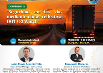 Conferencia: «Seguridad en las vías, mediante cintas reflectivas DOT C – 2 WÜrth» / Miércoles 14 de octubre