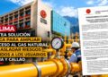 CIP Lima exige rigor técnico, transparencia y garantías de ejecución para la masificación del gas natural