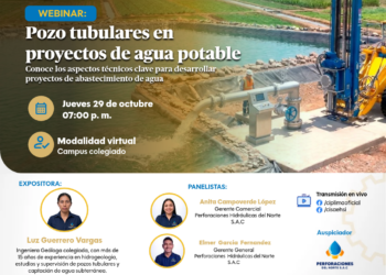 Webinar: ¨Pozo tubulares en proyectos de agua potable¨ / Jueves 29 de octubre