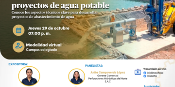 Webinar: ¨Pozo tubulares en proyectos de agua potable¨ / Jueves 29 de octubre