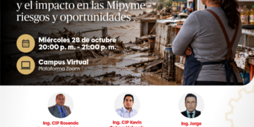 Conferencia: ¨Fenómeno El Niño y el impacto en las Mipyme riesgos y oportunidades¨ / Miércoles 28 de octubre