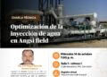 Charla Técnica: “Optimización de la Inyección de agua en Angsi field” / miércoles 14 de octubre