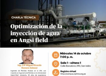 Charla Técnica: “Optimización de la Inyección de agua en Angsi field” / miércoles 14 de octubre